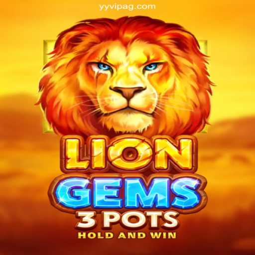 Unveiling the Excitement of LionGems3pots: Your Gateway to Thrills