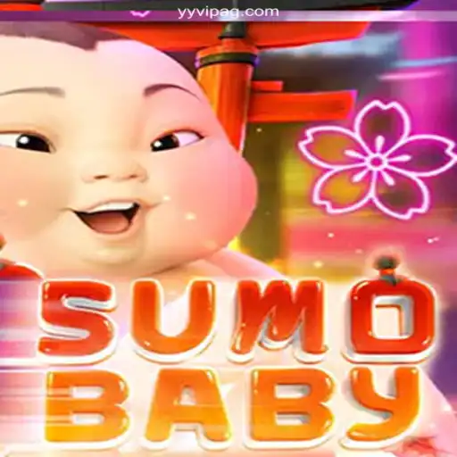 SumoBaby - A New Era in Gaming Enthusiasm with YYVIP.COM